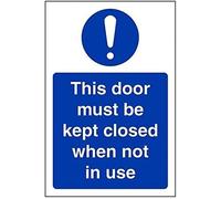 V Safety This Door To Be Kept Closed When Not In Use Sign - Portrait - 100mm x 150mm - 1mm Rigid Plastic