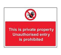 V Safety This Is Private Property, The Entry Of Unauthorised Persons Is Prohibited Sign - 400mm x 300mm - 1mm Rigid Plastic