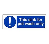 V Safety This Sink For Pot Wash Only Sign - 300mm x 100mm - Self Adhesive Vinyl