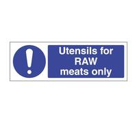 V Safety Utensils For Raw Meats Only - Landscape 300 x 100 mm - 2mm Rigid Plastic Safety Sign
