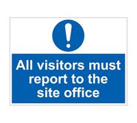V Safety Visitors Report To Site Office - Correx® 600 x 450 mm Safety Sign