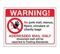 V Safety Warning!...Addressed Mail Only...Unwanted Mail Will Be Reported... 200 x 150 mm - 2mm Rigid Plastic Safety Sign