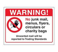 V Safety Warning! No Junk Mail, Menus...Unwanted Mail Will Be Reported... 150 x 100 mm - 2mm Rigid Plastic Safety Sign