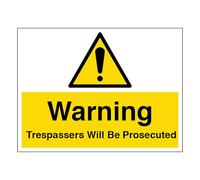 V Safety Warning Trespassers Will Be Prosecuted - Large Landscape 400 x 300 mm - 1mm Rigid Plastic Safety Sign