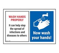 V Safety Wash Hands Properly It Can Help...Now Wash Your Hands! 150 x 100 mm - 2mm Rigid Plastic Safety Sign