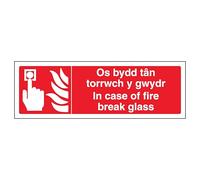 V Safety Welsh/English - In Case Of Fire Break Glass - Landscape 450 x 150 mm - 3mm Aluminium Composite Safety Sign