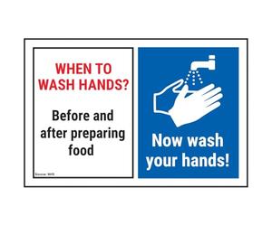 V Safety When To Wash Hands? Be...Preparing...Now Wash Hands! 150 x 100 mm - Glow In The Dark Self Adhesive Vinyl Safety Sign