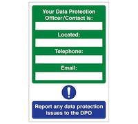 V Safety Your Data Protection Officer/Contact is: 300 x 400mm - 2mm Rigid Plastic Safety Sign