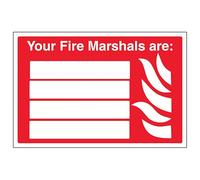 V Safety Your Fire Marshals Are: - Landscape 200 x 150 mm - 2mm Rigid Plastic Safety Sign