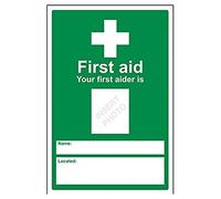 V Safety Your First Aider Are: Sign - 200mm x 300mm - Self Adhesive Vinyl
