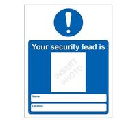 V Safety Your Security Lead Is 150 x 200mm - 1mm Rigid Plastic Safety Sign