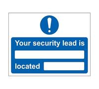 V Safety Your Security Lead Is Located 300 x 200 mm - 1mm Rigid Plastic Safety Sign