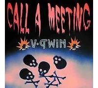 V-Twin - Call A Meeting