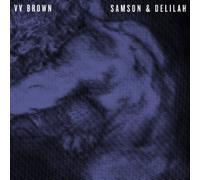 V.V. Brown - Samson and Delilah
