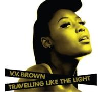 Vv Brown - Travelling Like the Light