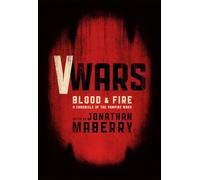 V-Wars: Blood and Fire: 2