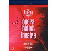 The Blu-ray Experience II - Opera, Ballet and Theatre