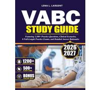 VA-BC EXAM STUDY GUIDE 2026-2027: Featuring 1,200+ Practice Questions, Clinical Scenarios, 8 Full-Length Practice Exams, and Detailed Answer Rationales