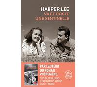 Va et poste une sentinelle (Littérature)