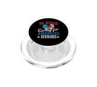 VA Nurse Caring For America's Heroes Funny Veterans Day US PopSockets PopGrip for MagSafe