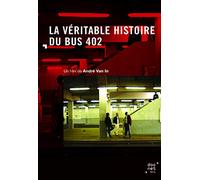 VA©ritable histoire du bus 402 (la) - DVD