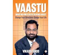 vaastu what no one else is talking about
