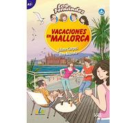 Vacaciones en Mallorca: Easy Reader in Spanish: Level A2 (Los Fernandez)