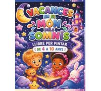 Vacances al Món dels Somnis: llibre per pintar