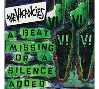 Vacancies - A Beat Missing Or a Silence Added