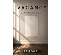 VACANCY: Why Manifesting Fails, and How Lives Actually Change