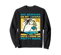 Vacation Bahamian Beach Summer Bermuda On My Bahamas Mama Sweatshirt