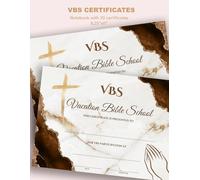 Vacation Bible School Certificates of Participation: Notebook with 20 Ready to Fill-in VBS Certificates of Completion | Unique Elegant Design | Church Summer School Certificates
