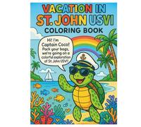 Vacation in the Caribbean: St. John USVI: An informational coloring book for kids.