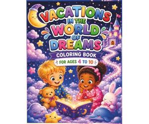 Vacation in the World of Dreams: coloring book
