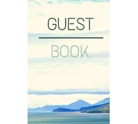 Vacation Rental Guest Book - Airbnb Visitor Log for Beach House, Ocean Getaway, Lake House, Modern Visitor Log Book