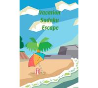 Vacation Sudoku Escape