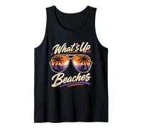 Vacation What's UP Beaches Beach Funny Spring Break Tank Top