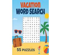 Vacation Word Search Puzzle Book: 55 Easy to Read Word Search Puzzles about Vacations, Holidays and Trips | 6x9 inches, 110 Pages | Perfect as a Christmas or Birthday gift as a gift for yourself.