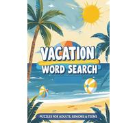 Vacation Word Search Puzzle Book: Word Searches with Easy to Read Print about Vacation, Trains, Beach and More I 6x9 inches, 110 pages I 50+ Puzzles … Gift for Vacations, Holidays and Free Times