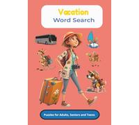 Vacation Word Search Puzzle Book: Word Searches with Easy to Read Print about Vacation, Travel, Beaches and More | 6 x 9 inches, 110 pages | 50+ ... for Road Trips, Holidays and Relaxing Times