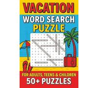 Vacation word search puzzle: Relax and Unwind with Travel-Themed Puzzles for Every Destination