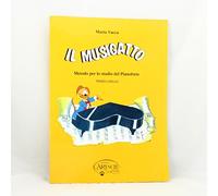 Vacca Maria - Il Musigatto. Metodo Per Lo Studio Del Pianoforte. Vol. 3