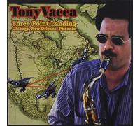 VACCA,TONY - Three Point Landing