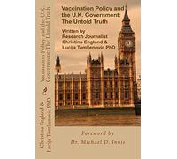 Vaccination Policy and the U.K. Government: The Untold Truth