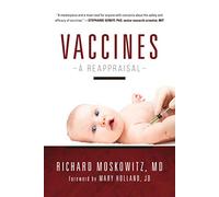 Vaccines: A Reappraisal