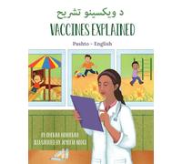 Vaccines Explained (Pashto-English): د ويکسينو تشريح (Language Lizard Bilingual Explore)