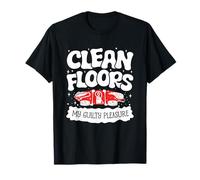 Vaccum Cleaning Housekeeper Clean Floors My T-Shirt