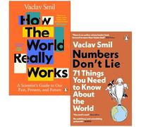 Vaclav Smil Collection 2 Books Set (How the World Really Works & Numbers Don't Lie)
