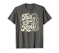 Vacuum This How I ROLL Cleaning Dusting Crew Clean Shine T-Shirt