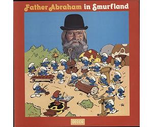 Vader Abraham and The Smurfs - Vader Abraham - Father Abraham In Smurfland - Decca - SMURF-R 1, Decca - SMURF-R1